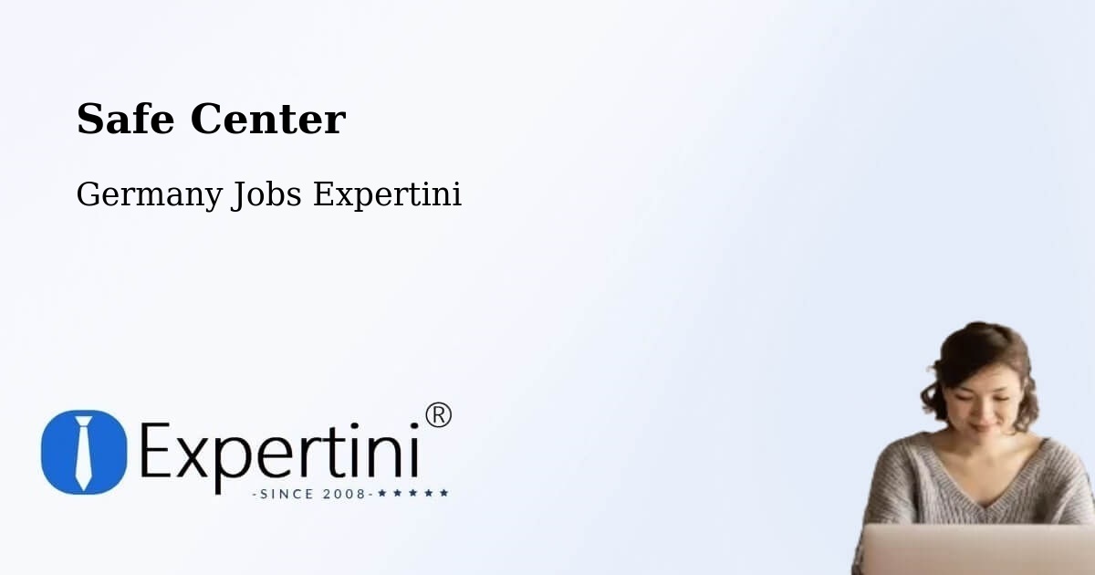 Safety Center – Eggenthal - Germany Jobs Expertini