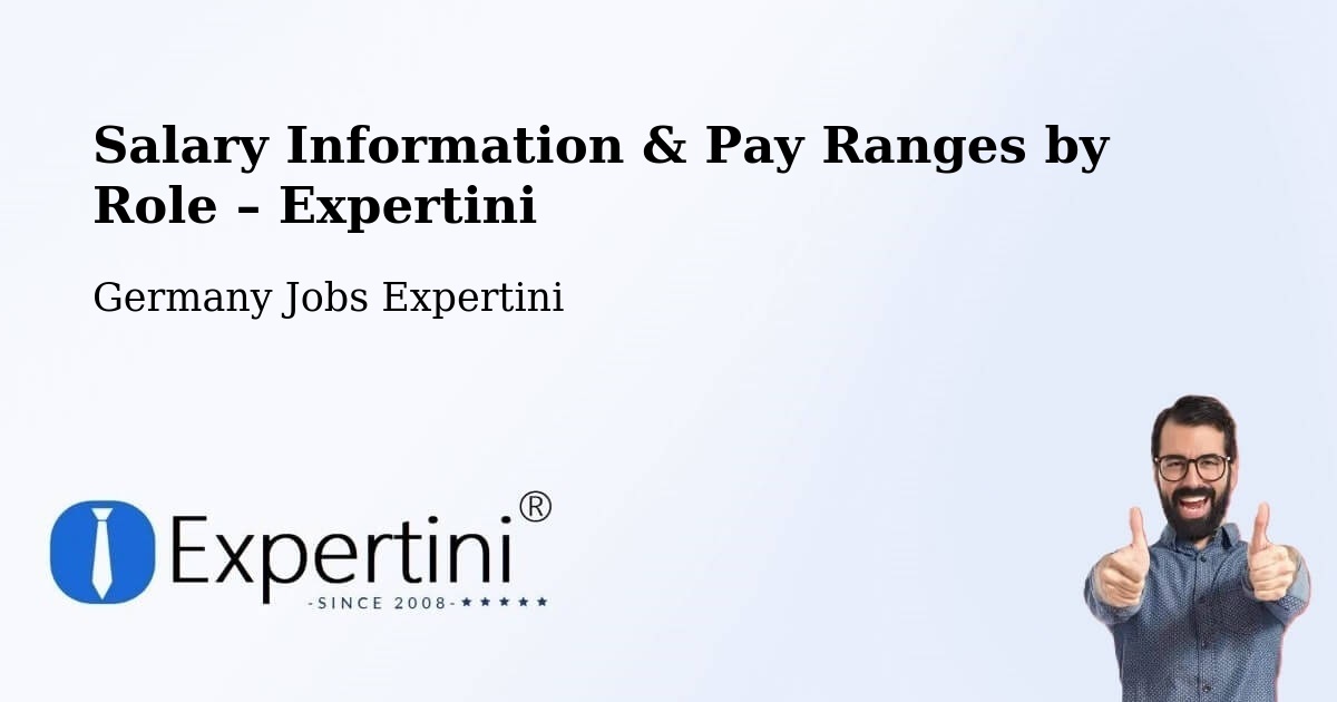 Salary Information & Pay Ranges – Eggenthal - Eggenthal, Germany Jobs Expertini