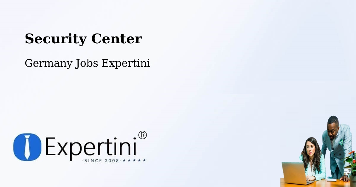Security & Compliance – Eggenthal - Germany Jobs Expertini